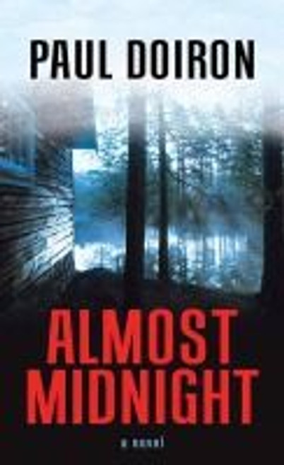 Almost Midnight [Large Print] front cover by Paul Doiron, ISBN: 1643582836