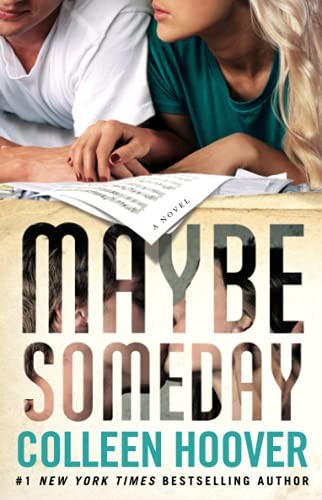 Maybe Someday front cover by Colleen Hoover, ISBN: 1476753164