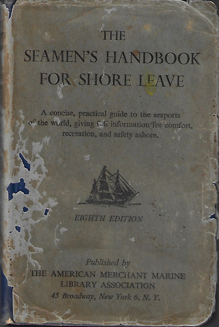 The Seamen's Handbook For Shore Leave (8th Edition) front cover by Mrs. Henry Howard