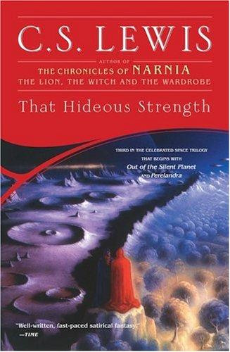 That Hideous Strength 3 Space Trilogy front cover by C.S. Lewis, ISBN: 0743234928