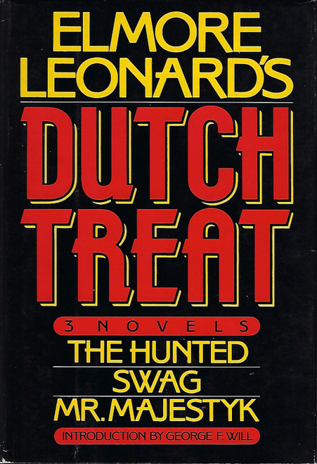 Dutch Treat, 3 Novels: The Hunted, Swag, Mr. Majestyk front cover by Elmore Leonard, ISBN: 0877957681