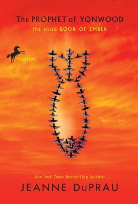 The Prophet of Yonwood 4 Book of Ember front cover by Jeanne Duprau, ISBN: 0440421241