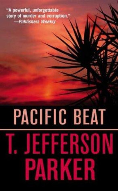 Pacific Beat front cover by T. Jefferson Parker, ISBN: 0312927924
