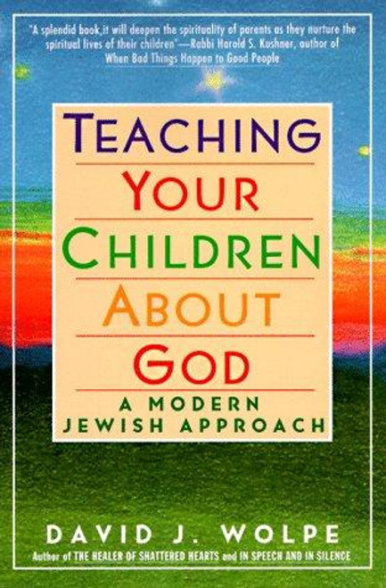 Teaching Yr Chldr Abt God PB front cover by David J Wolpe, ISBN: 0060976470
