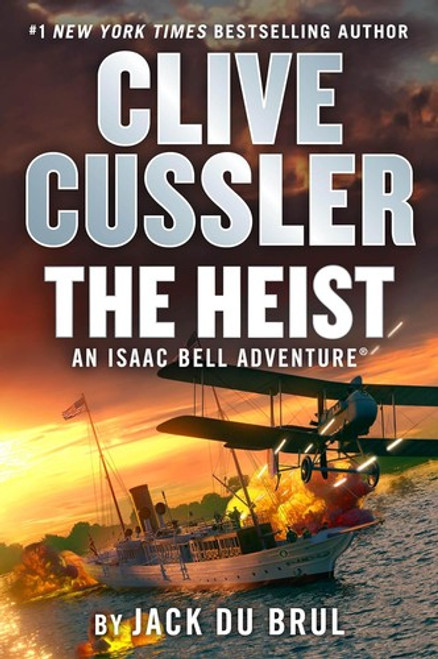 Clive Cussler the Heist front cover by Jack Du Brul, ISBN: 0593713583