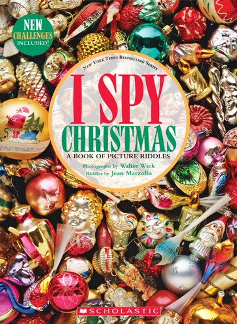 I Spy Christmas: A Book of Picture Riddles front cover by Jean Marzollo, ISBN: 1338332589