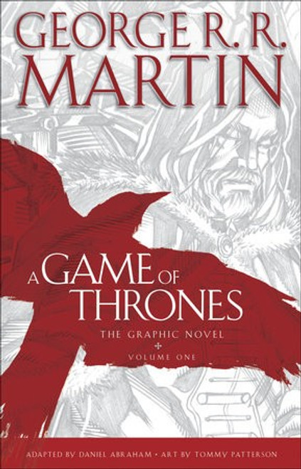 A Game of Thrones: The Graphic Novel: Volume One front cover by George R. R. Martin, ISBN: 044042321X