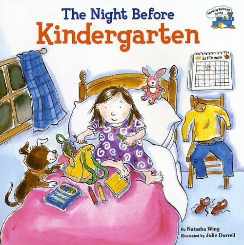 The Night Before Kindergarten front cover by Natasha Wing, ISBN: 0448425009