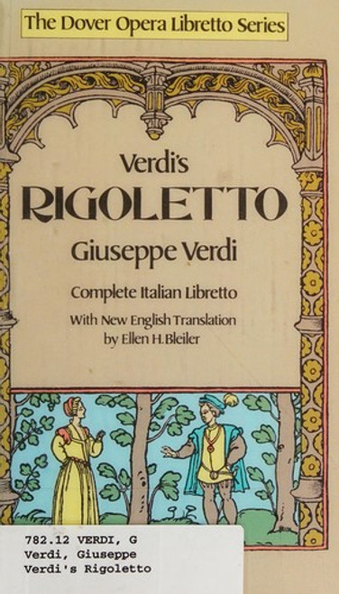 Verdi's Rigoletto front cover by Giuseppe Verdi, ISBN: 0486244970