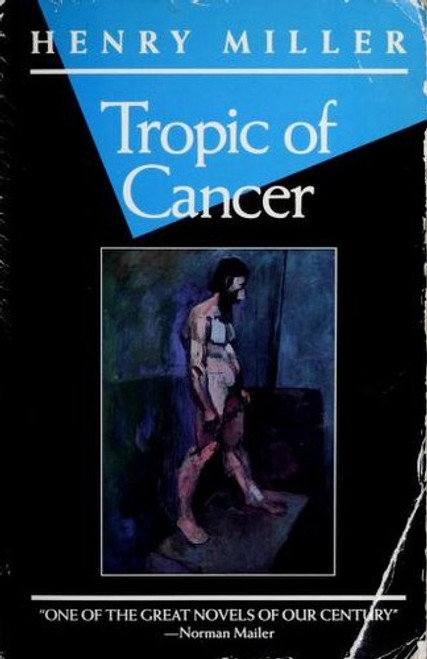 Tropic of Cancer front cover by Henry Miller, ISBN: 0802131786