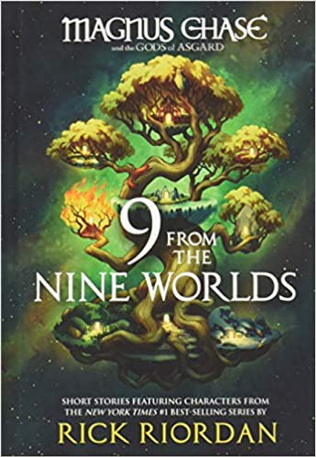 9 From the Nine Worlds: Short Stories (Magnus Chase and the Gods of Asgard) front cover by Rick Riordan, ISBN: 1368024041