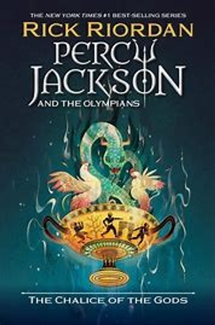 Percy Jackson and the Olympians: The Chalice of the Gods front cover by Rick Riordan, ISBN: 1368098266