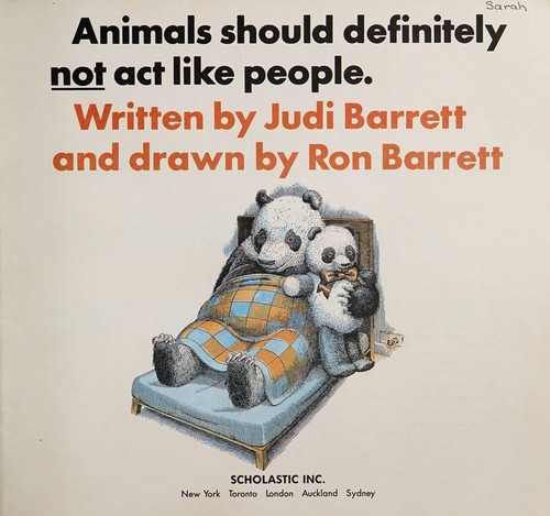 Animals Should Definitely Not Act Like People. front cover by Judi Barrett, ISBN: 0590453629