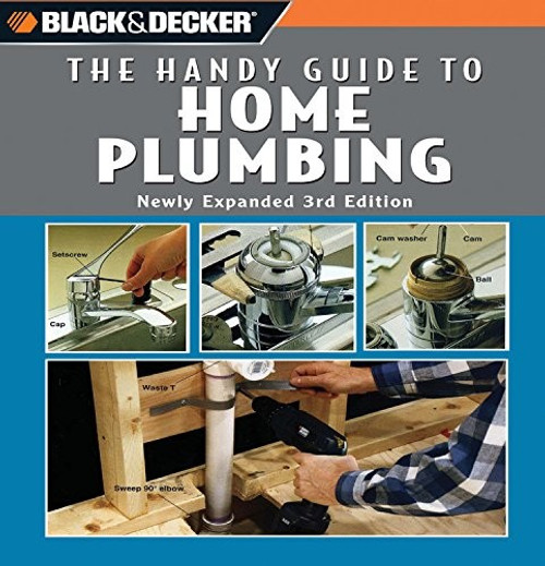The Handy Guide to Home Plumbing front cover by Black & Decker, ISBN: 0785827722