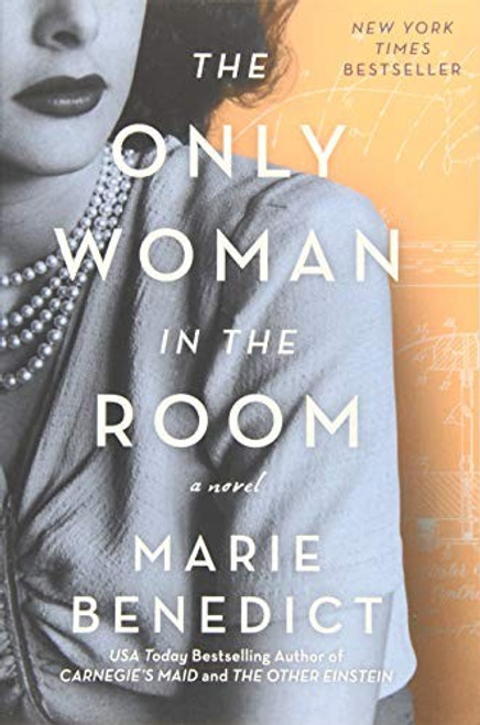 The Only Woman in the Room front cover by Marie Benedict, ISBN: 1492666890