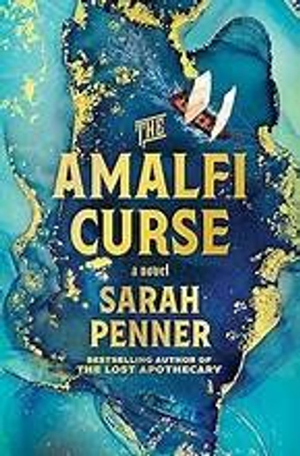 The Amalfi Curse front cover by Sarah Penner, ISBN: 0778308006