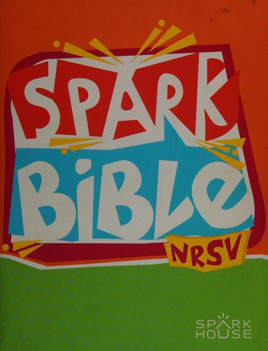 Kids Spark NRSV Bible front cover by Augsburg Fortress, ISBN: 0806670487
