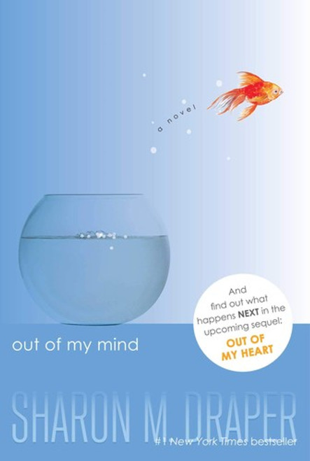 Out of My Mind front cover by Sharon M. Draper, ISBN: 1416971718