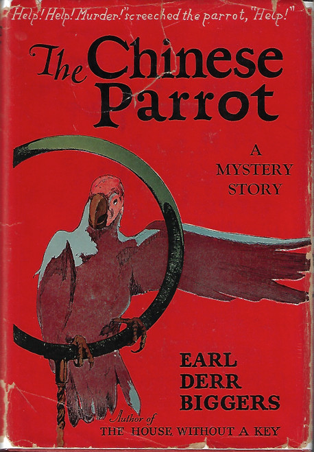 The Chinese Parrot front cover by Earl Derr Biggers