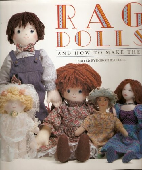 Rag Dolls and How to Make Them front cover by Dorothea Hall, ISBN: 156138352X