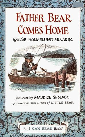 Father Bear Comes Home front cover by Else Holmelund Minarik, ISBN: 0064440141