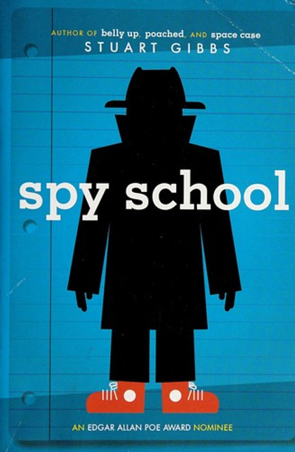 Spy School 1 front cover by Stuart Gibbs, ISBN: 1442421835