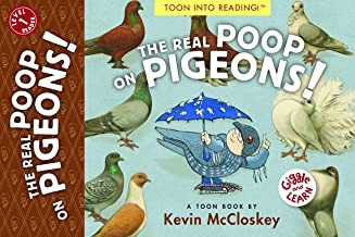 The Real Poop on Pigeons (Giggle and Learn, Level 1) front cover by Kevin McCloskey, ISBN: 1943145431