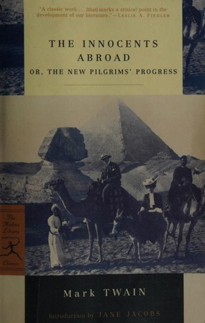 Innocents Abroad: or, The New Pilgrims' Progress front cover by Mark Twain, ISBN: 0812967054