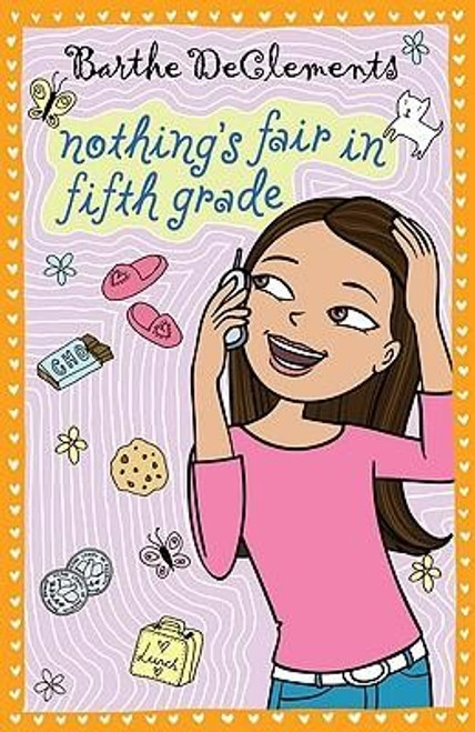 Nothing's Fair in Fifth Grade front cover by Barthe DeClements, ISBN: 0142413496