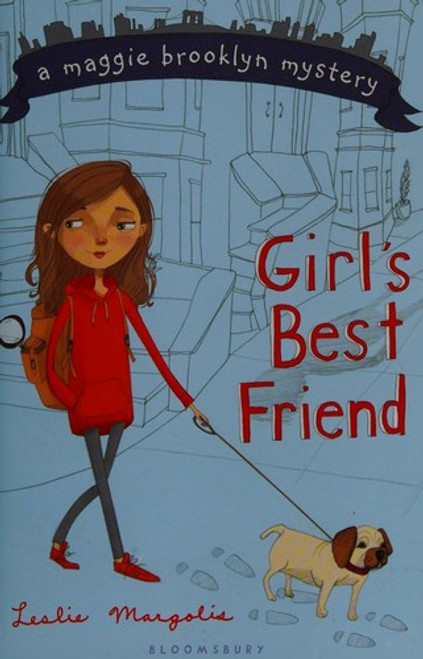 Girl's Best Friend (A Maggie Brooklyn Mystery) front cover by Leslie Margolis, ISBN: 1599906902