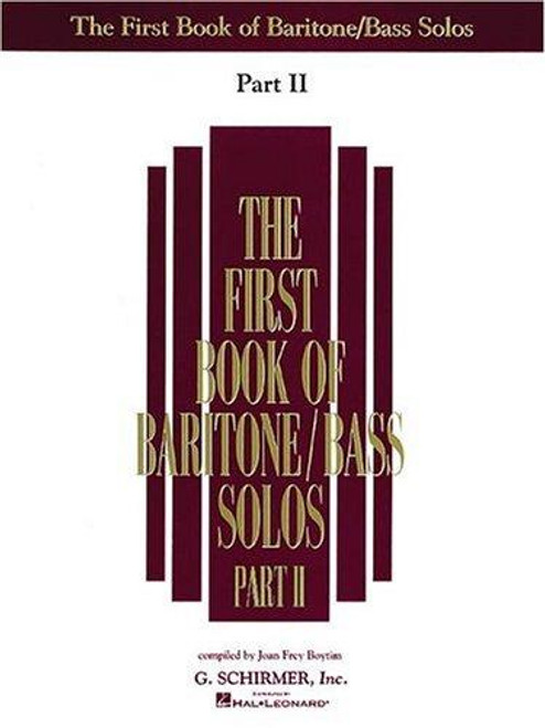 First Book of Baritone/Bass Solos, Part II front cover by Joan Frey Boytim, ISBN: 0793553342