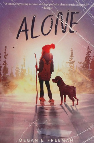 Alone front cover by Megan E Freeman, ISBN: 1534467572