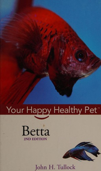 Betta front cover by John H Tullock, ISBN: 0471793809