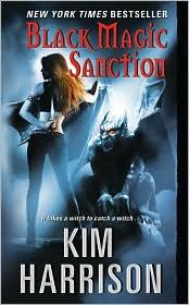 Black Magic Sanction 8 Hollows front cover by Kim Harrison, ISBN: 0061138045