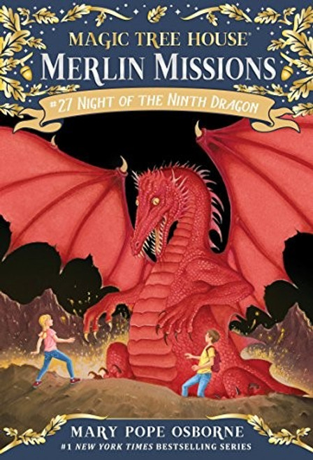 Night of the Ninth Dragon 27 Magic Tree House: Merlin Mission) front cover by Mary Pope Osborne, ISBN: 0553510924