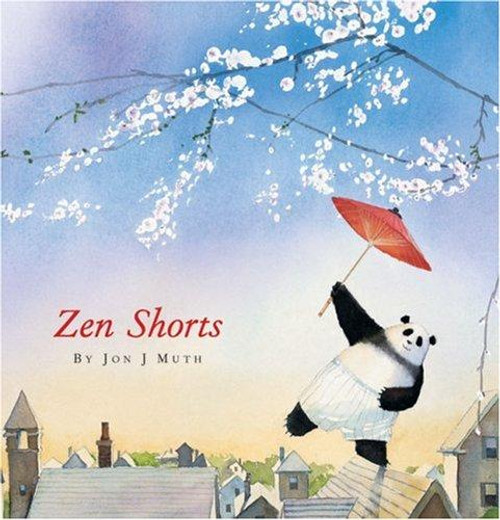 Zen Shorts front cover by Jon J. Muth, ISBN: 0439339111