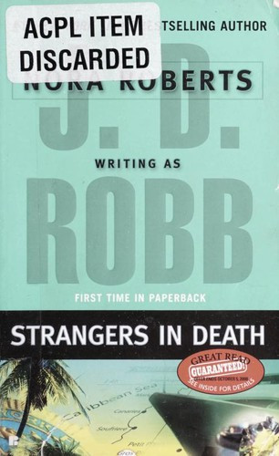 Strangers In Death front cover by J. D. Robb, ISBN: 0425222896
