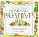Encyclopedia of Homemade Preserves front cover by Myra Street, ISBN: 1561385719