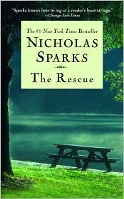 The Rescue front cover by Nicholas Sparks, ISBN: 0446525502