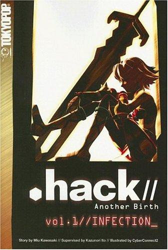 .hack//: Another Birth, Vol. 1 front cover by Kazunori Ito,Stormcrow Hayes, ISBN: 1598164473