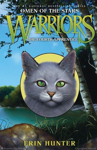 The Fourth Apprentice 1 Warriors: Omen of the Stars front cover by Erin Hunter, ISBN: 0061555118