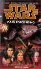 Dark Force Rising 2 Thrawn Trilogy Star Wars front cover by Timothy Zahn, ISBN: 0553560719