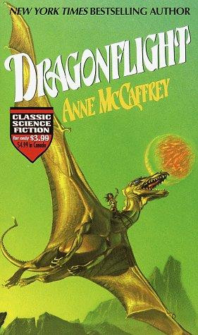 Dragonflight 1 Dragonriders of Pern front cover by Anne McCaffrey, ISBN: 0345335465