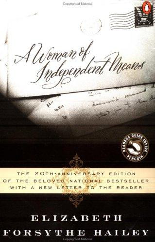 Woman of Independent Means (Anniversary) front cover by Elizabeth Forsythe Hailey, ISBN: 0140274367