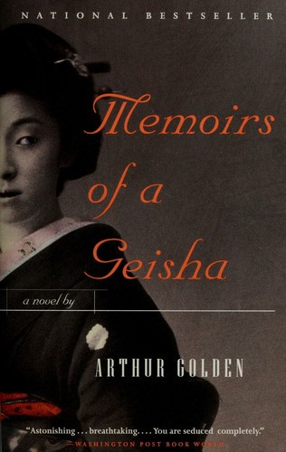 Memoirs of a Geisha front cover by Arthur Golden, ISBN: 0679781587