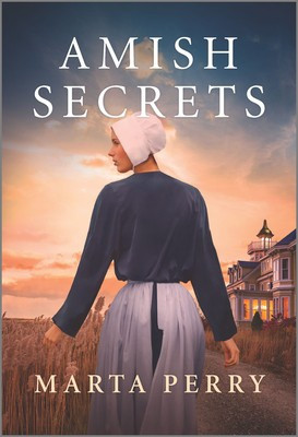 Amish Secrets (Original) front cover by Marta Perry, ISBN: 1335418547