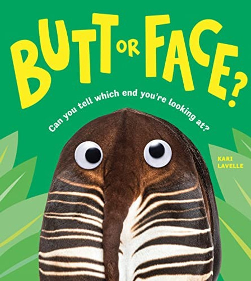 Butt or Face? front cover by Kari Lavelle, ISBN: 1728271177