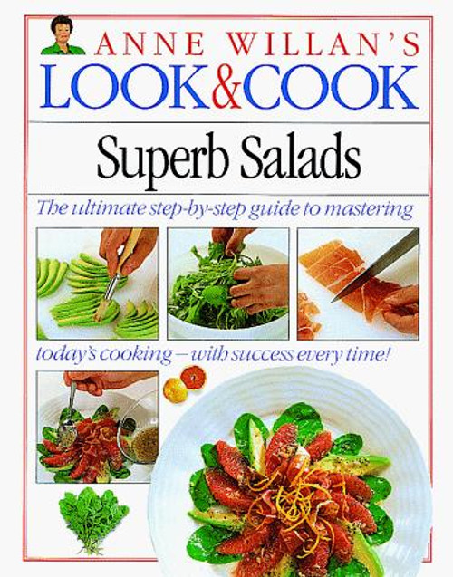 Superb Salads (Look & Cook) front cover by Anne Willan, ISBN: 1564583015