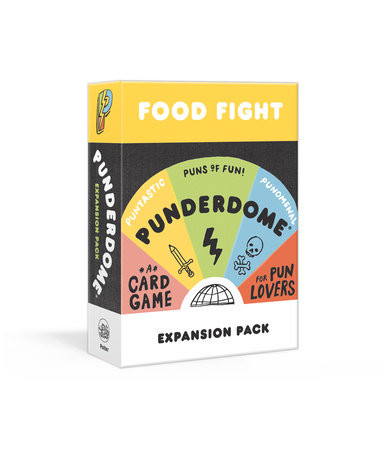 Punderdome Food Fight Expansion Pack: 50 S'more Cards to Add to the Core Game front cover by Jo Firestone, Fred Firestone, ISBN: 1984824406