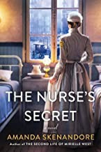 The Nurse's Secret front cover by Amanda Skenandore, ISBN: 1496726537